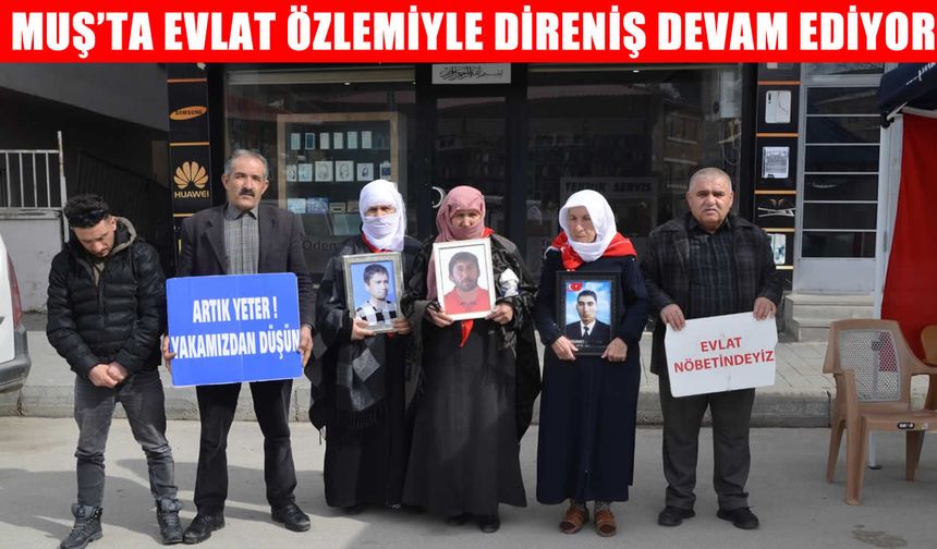 Muş’ta ailelerin DEM Parti önündeki kararlı bekleyişi sürüyor