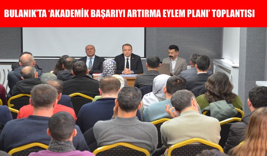 Bulanık’ta eğitimde seferberlik: LGS için akademik eylem planı başlatıldı