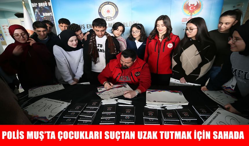Polis ekiplerinden Muşlu gençlere 'Suçtan Uzak Dur' rehberliği