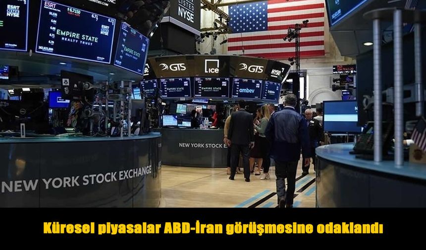 Küresel Piyasalar Kritik Görüşmeye Kilitlendi