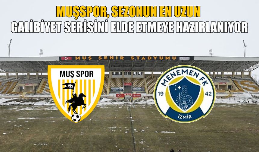 Muşspor 9’da 9’un peşinde