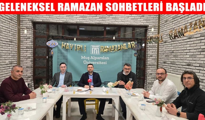 Muş Alparslan Üniversitesi’nde geleneksel “Ramazan Sohbetleri” başladı
