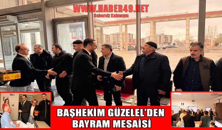 Muş Devlet Hastanesi Başhekimi Yalçın Güzelel’den bayram ziyareti