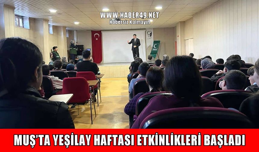 Muş’ta okullarda ilk ders: Yeşilay