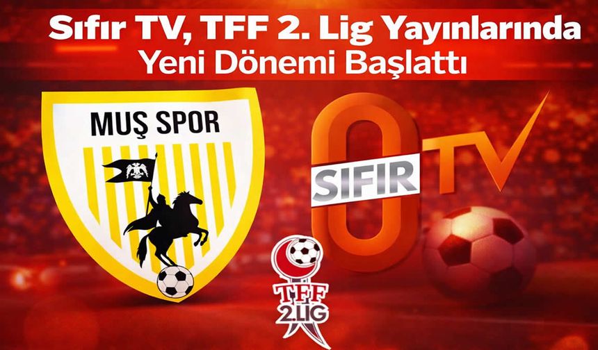 Sıfır TV'den 2. ve 3. Lig yayınlarında yeni dönem