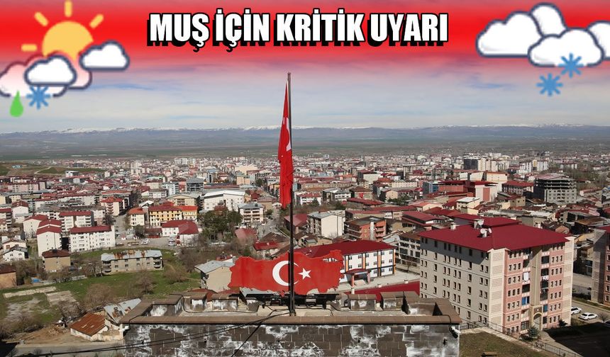Muş’a kar ve dondurucu soğuk geri dönüyor