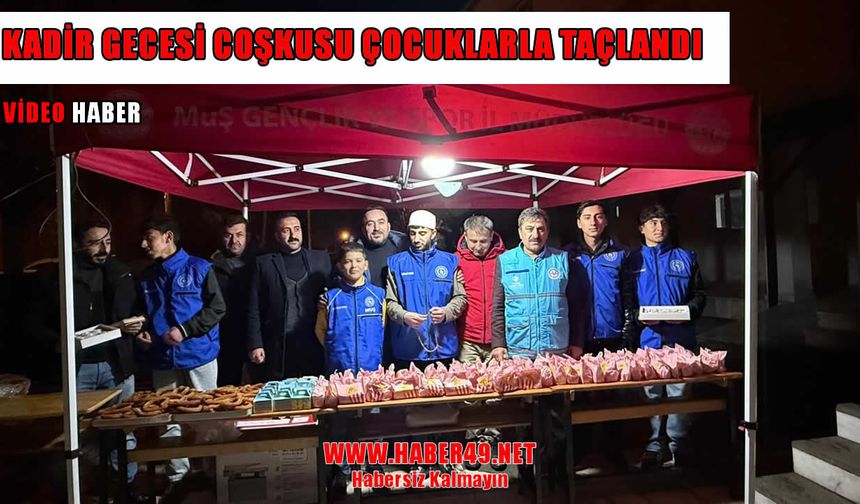 Korkut’ta miniklerin yüzü kadir gecesi etkinliğiyle güldü