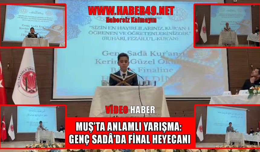 Genç hafızlar Muş’ta yarıştı: Bölge birincileri açıklandı