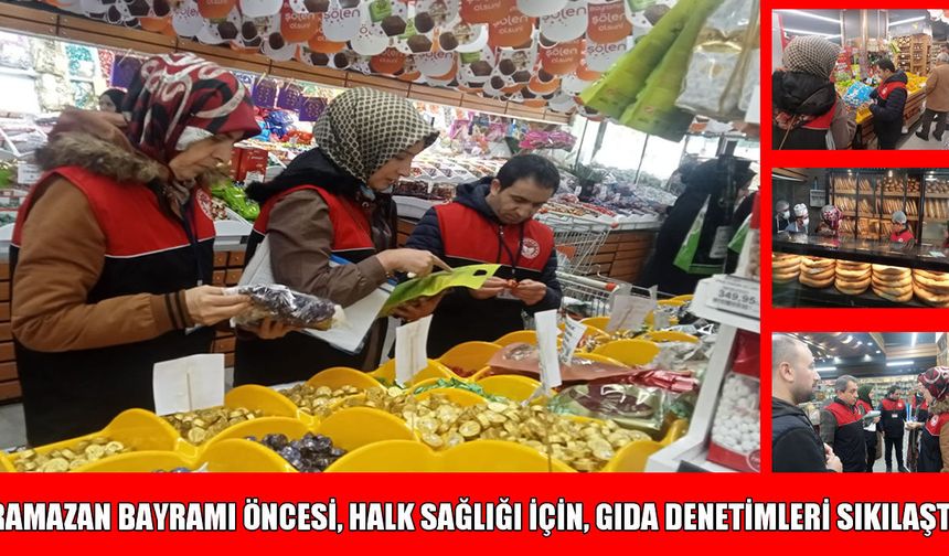 Muş’ta gıda ürünlerinde bayram denetimi