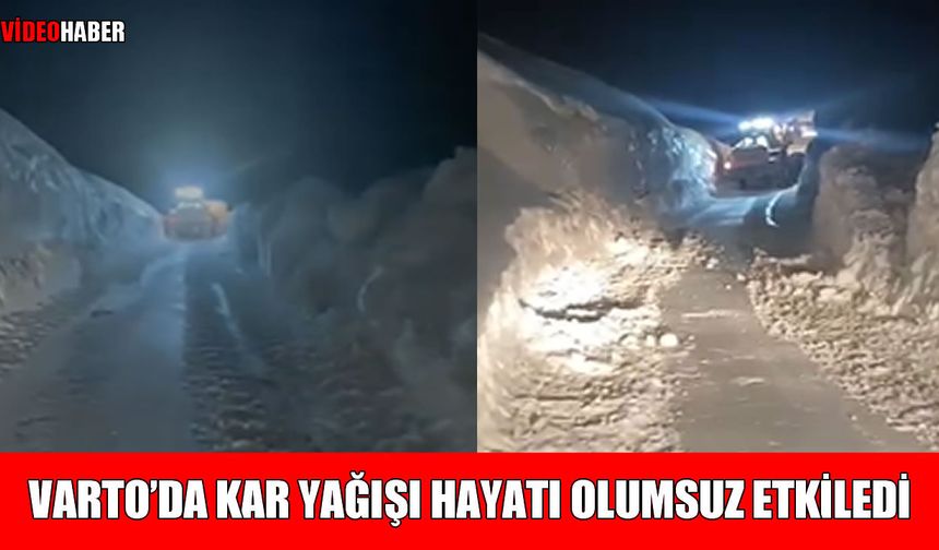 Varto’da açılan köy yolları tipi nedeniyle tekrar kapanıyor