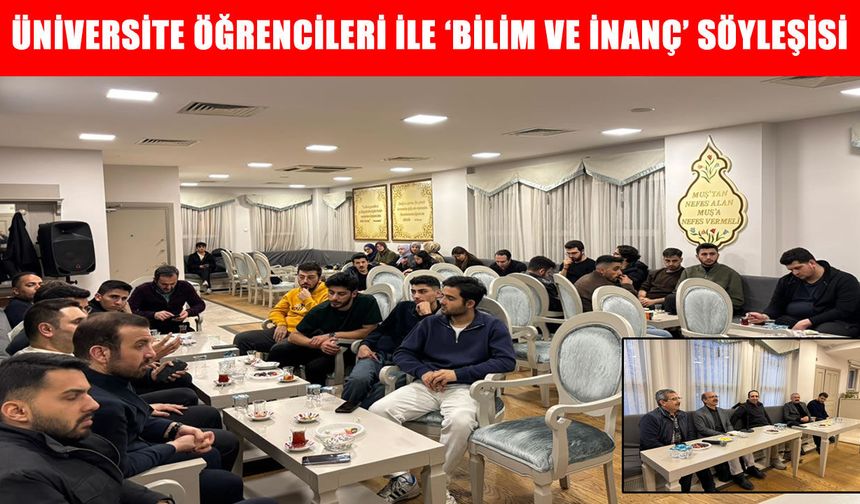 Prof. Dr. Necati Aydın, Muşlu gençlerle "Bilim ve İnanç" söyleşisinde buluştu