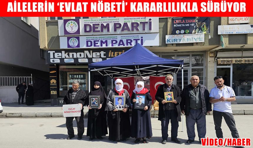 Muş’ta evlat nöbetinde kararlılık: "Bu bir Kürt davası değil"