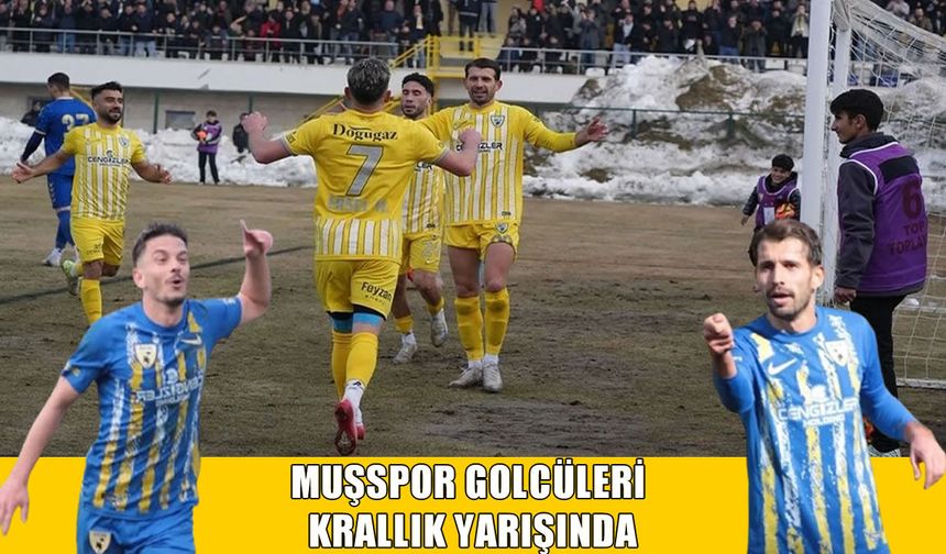 Muşspor hücumda zirveye oynuyor
