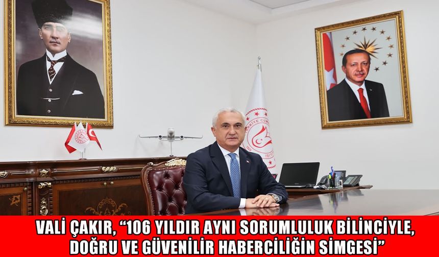 Muş Valisi Çakır, Anadolu Ajansı’nın kuruluşunun 106. yılını kutladı