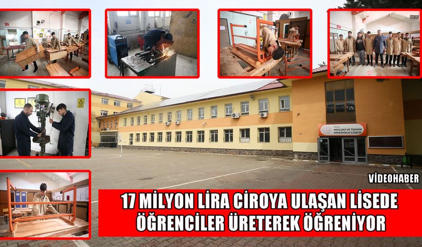 Muş'ta meslek lisesi üretim rekoru kırdı: 17 milyon liralık dev ciro