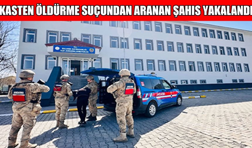 Muş’ta iki ayrı suçtan aranan şahıs yakalandı