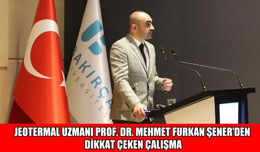 Muşlu uzmandan dikkat çeken çalışma: Terk edilmiş petrol kuyuları enerjiye dönüşebilir