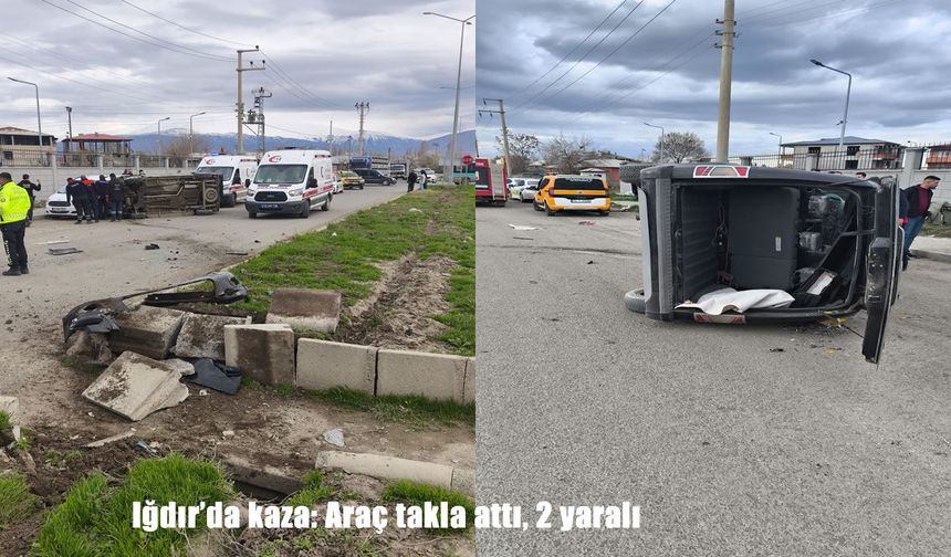 Iğdır'da araç takla attı: 2 yaralı