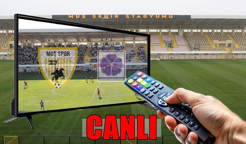 Muşspor kendi evinde galibiyet peşinde: Maç CANLI yayında