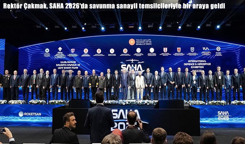 ETÜ Rektörü Çakmak, SAHA 2026’da savunma sanayii temsilcileriyle bir araya geldi