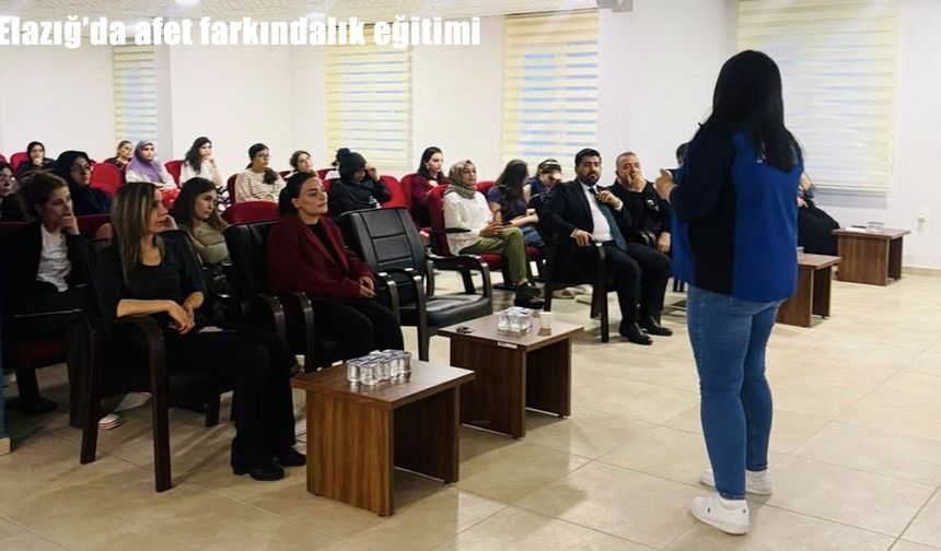 Elazığ’da yurt öğrencilerine afet farkındalık eğitimi verildi