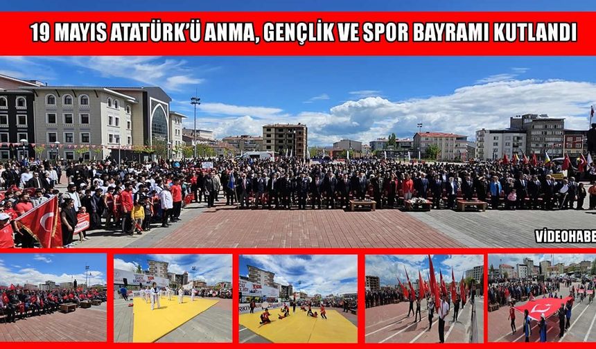 Muş’ta 19 Mayıs coşkuyla kutlandı