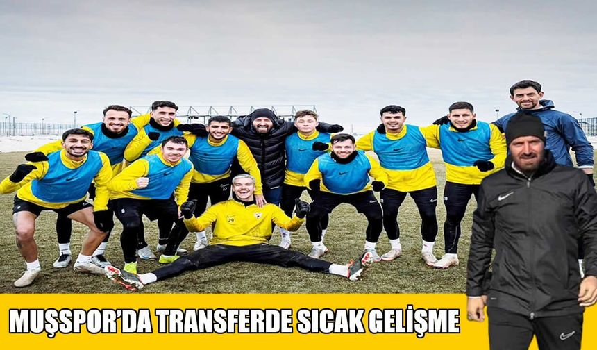 Muşspor’da transfer harekâtı: Fatih Çardak raporu verdi, savunmaya neşter vuruluyor!