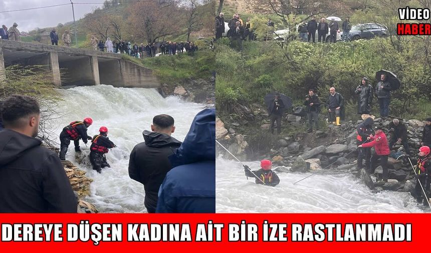 Muş'ta dereye düşen kadın 2'nci günde de bulunamadı