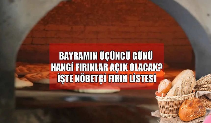 Muş’ta bayramın üçüncü günü ekmek ihtiyacı için nöbetçi fırınlar belirlendi