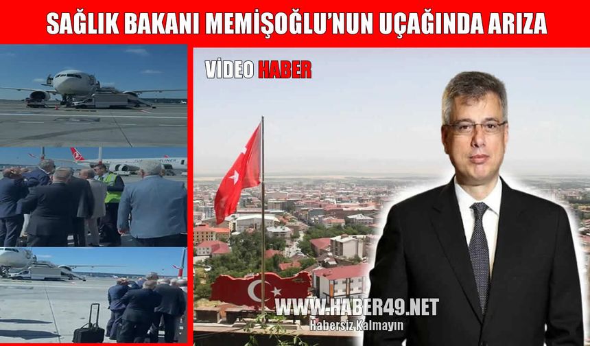 Sağlık Bakanı Memişoğlu’nun Muş ziyaretinde uçak arızası engeli