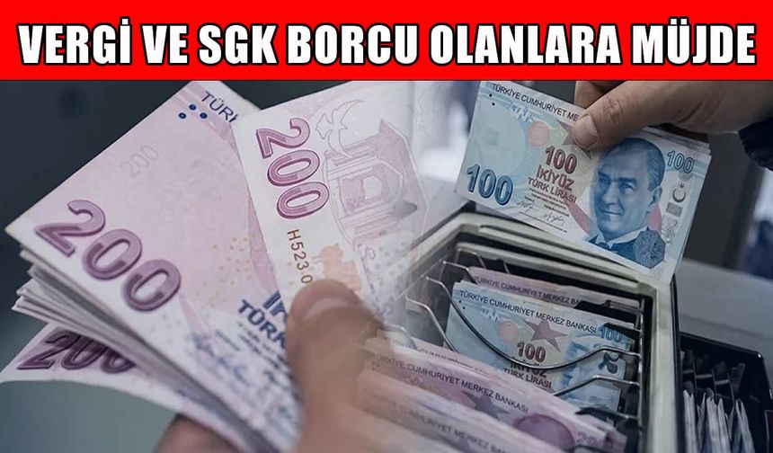 Vergi ve SGK Borçlarında Yeni Dönem Başladı! 72 Aya Kadar Taksit Fırsatı