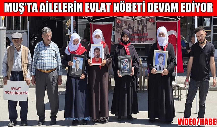 Muş’ta DEM Parti İl binası önünde evlat nöbeti sürüyor