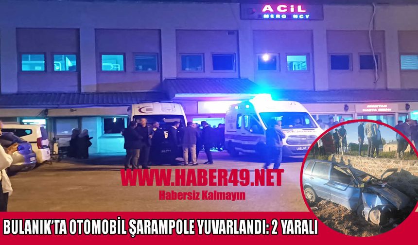Bulanık’ta korkutan kaza: 2 Yaralı
