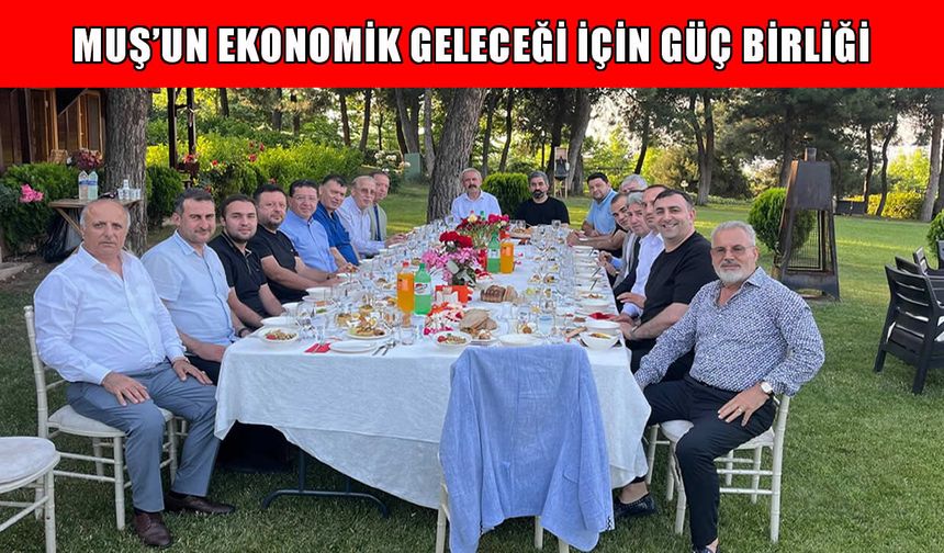 Muş’un ekonomik geleceği için Bursa’da güç birliği: Sanayici ve İş Adamları Derneği kuruluyor