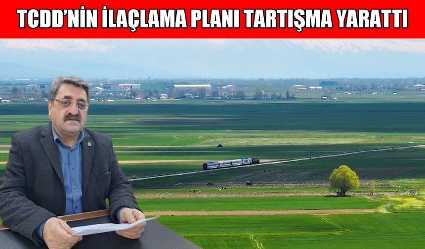 TCDD’nin kimyasal ilaçlama kararına tepki: Doğayı ve yaşamı öldürmeyin!