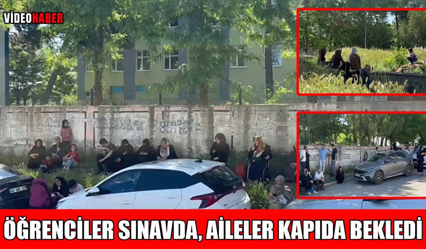 Muş’ta LGS mesaisi: Öğrenciler sınavda, aileler kapıda