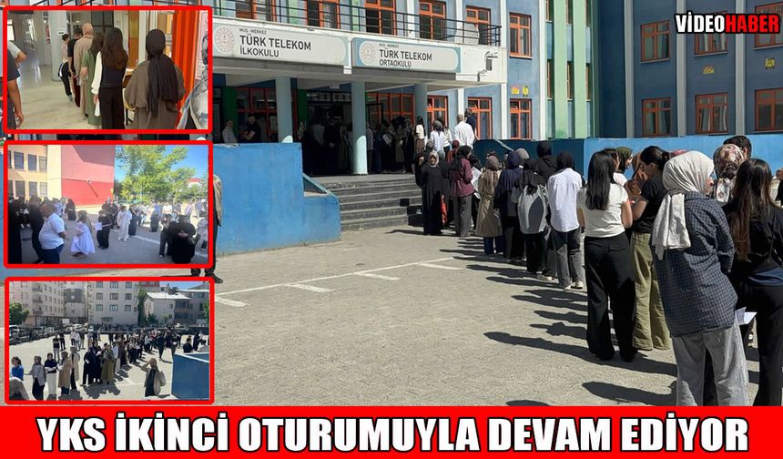 Muş’ta YKS maratonu AYT oturumuyla devam ediyor