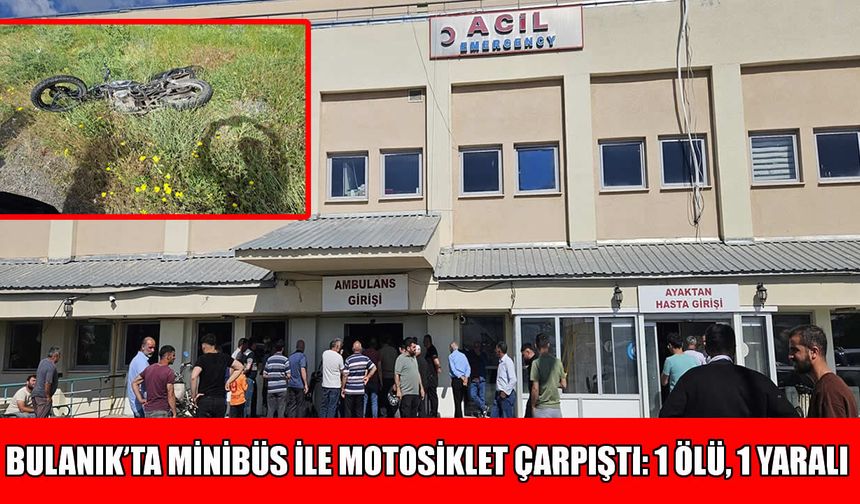 Bulanık'ta feci kaza: 1 ölü, 1 yaralı