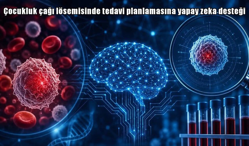 Türkiye’den sağlıkta yapay zeka hamlesi: Lösemi tedavisinde yeni sistem