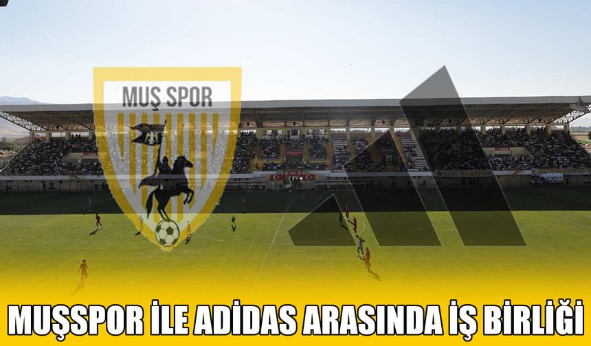 Muşspor, adidas ile anlaştı