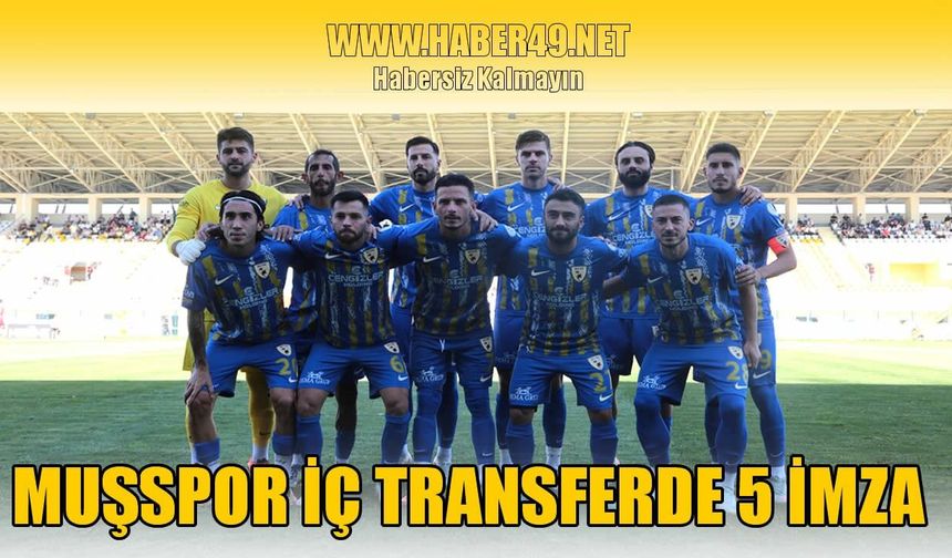 Muşspor’dan iç transfer müjdesi: 5 isimle sözleşme yenilecek