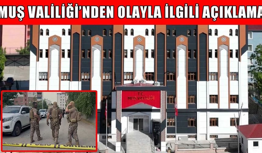 Muş Valiliği’nden rehine krizi açıklaması