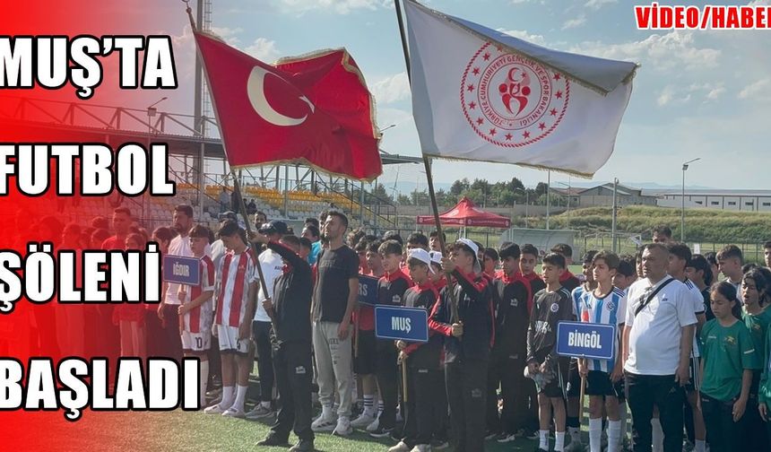 Muş, Anadolu Yıldızlar Ligi heyecanına ev sahipliği yapıyor