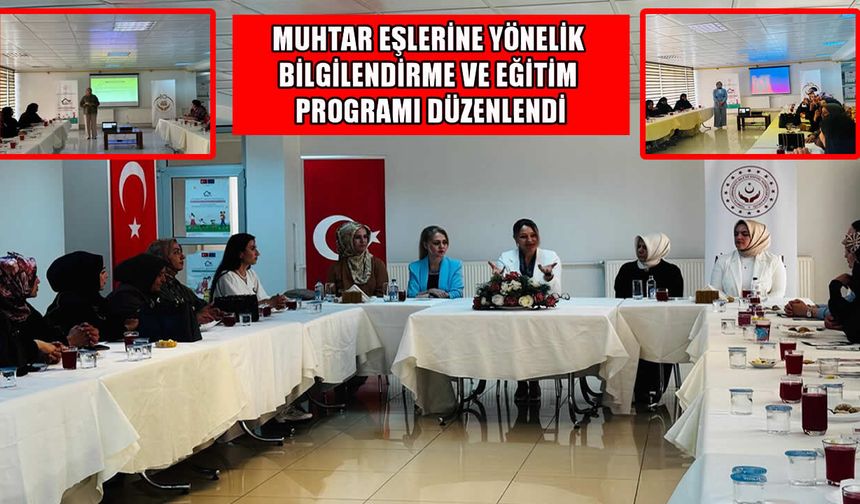 Muş’ta muhtar eşleri için koruyucu aile ve bağımlılıkla mücadele eğitimi