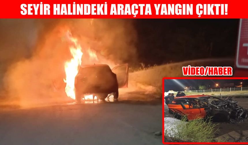 Muş'ta yolda alev alan araçta büyük panik