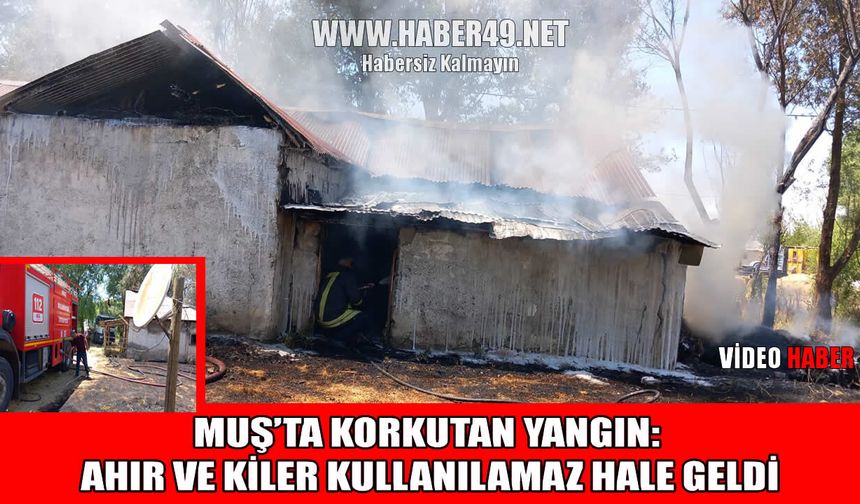 Muş’ta korkutan yangın!