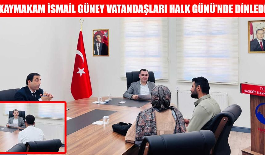 Hasköy Kaymakamı İsmail Güney ‘Halk Günü’nde vatandaşları dinledi