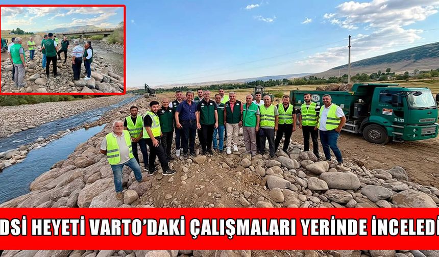 DSİ heyeti Varto'da toplu makina çalışmalarını yerinde inceledi