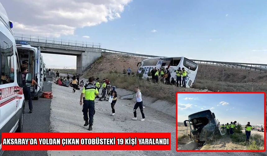 Muşlu yolcuların da bulunduğu otobüs kaza yaptı: 19 yaralı