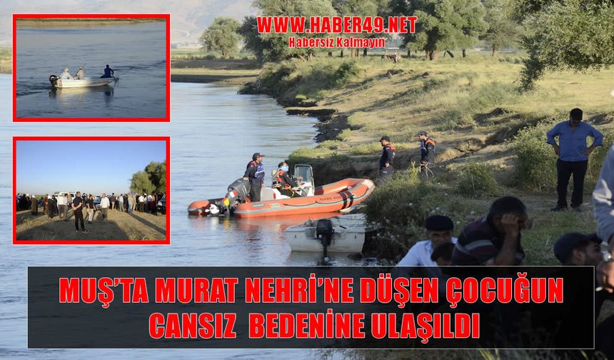 Murat Nehri’nde kaybolan Berat’tan acı haber